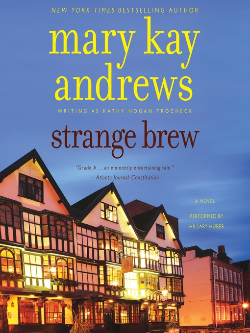 Title details for Strange Brew by Mary Kay Andrews - Wait list